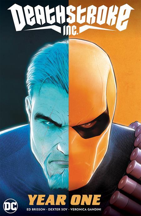 Deathstroke Inc HC VOL 02 Year One
