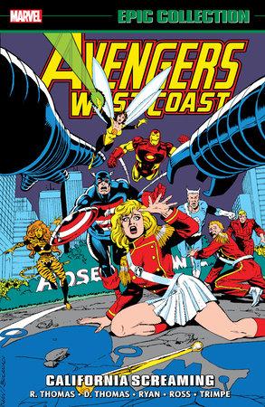 Avengers West Coast Epic Collection TP California Screaming