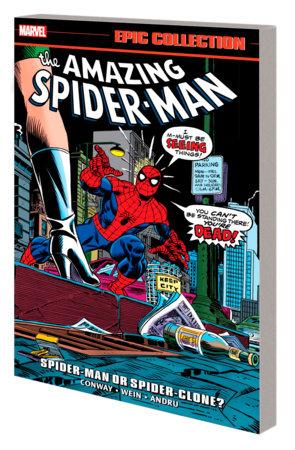 Amazing Spider-Man Epic Coll TP Spider-Man Or Spider-Clone