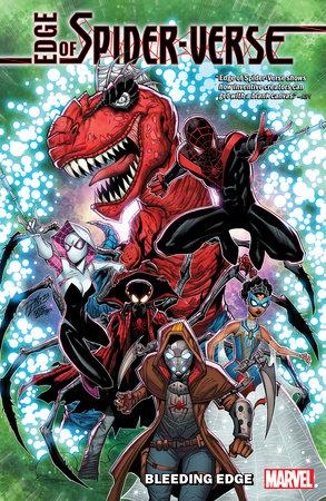 Edge of Spider-Verse BleedingEdge TP
