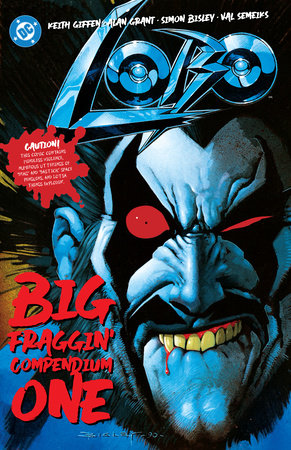 Lobo Big Fraggin Compendium 1TP