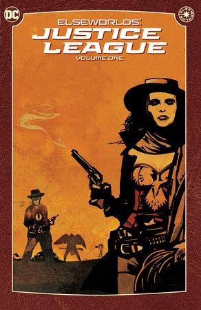 Elseworlds Justice League TP VOL 01 2024 Edition