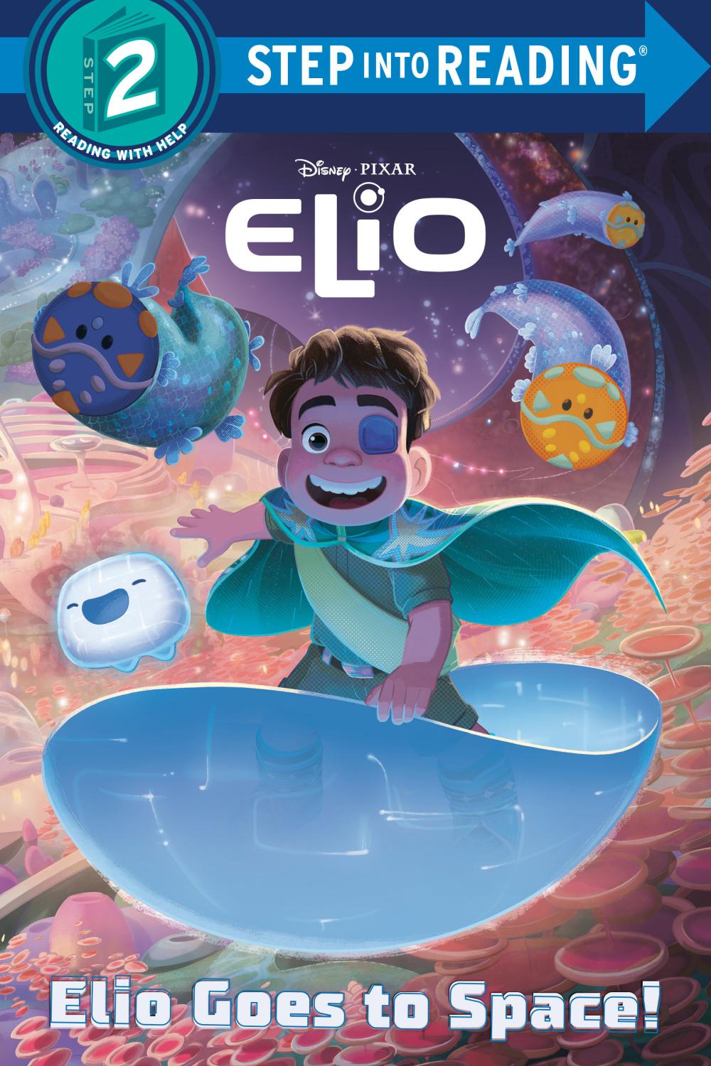 Step into Reading 2 Elio Goes to Space!