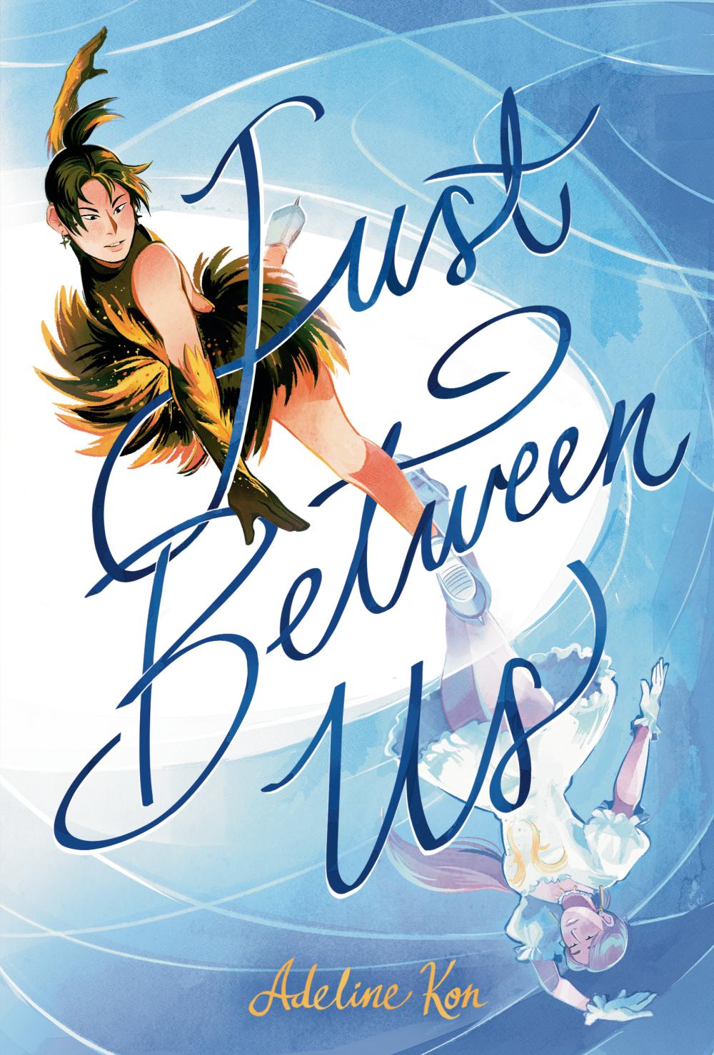 JUST BETWEEN US A GRAPHIC NOVEL