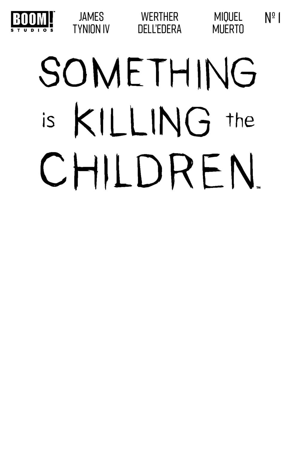 SOMETHING IS KILLING THE CHILDREN #1 ZAC 10TH PRINTING BLANK SKETCH VAR DRESSED SKETCH CVR C