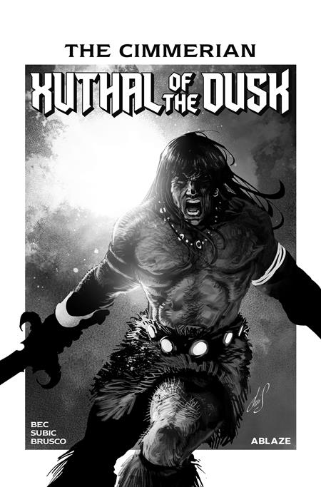 CIMMERIAN XUTHAL OF THE DUSK #1 CVR E 1:25 CHRIS REGNAULT B&W VAR (OF 3)