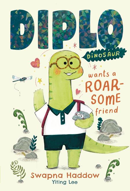 DIPLO DINOSAUR WANTS A ROARSOME FRIEND NOVEL HC