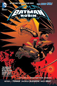 Batman & Robin TP VOL 04 Requiem For Damon N52
