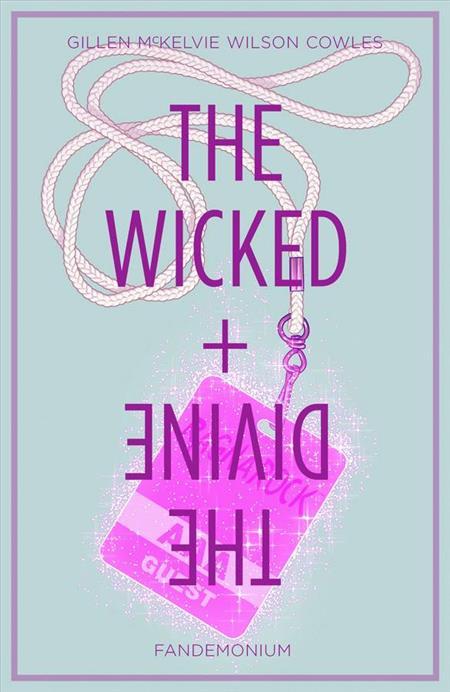 Wicked & Divine TP VOL 02 Fandemonium