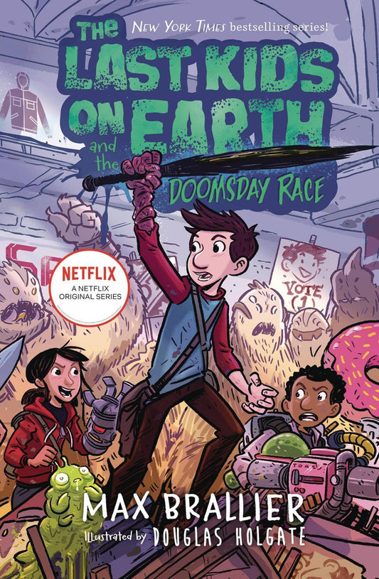Last Kids On Earth Novel VOL 07 Doomsday Race