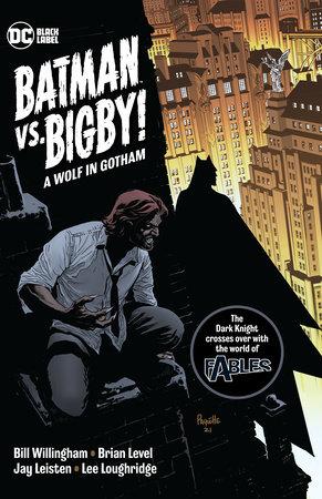 Batman Vs Bigby Wolf In Gotham TP