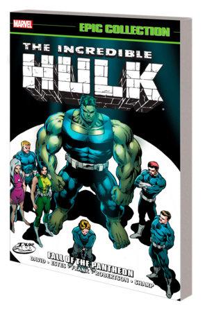 Incredible Hulk Epic Collection TP Fall of Pantheon New Ptg