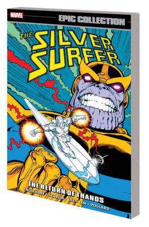 Silver Surfer Epic Collectionthe Return of Thanos TP