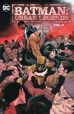 Batman Urban Legends TP VOL 05