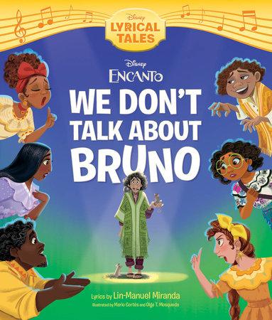 Disney Encanto We Don't Talk About Bruno