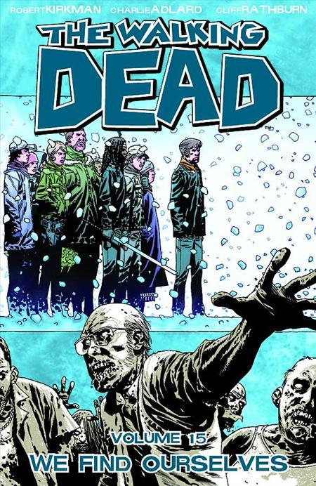 Walking Dead TP VOL 15 We Find Ourselves