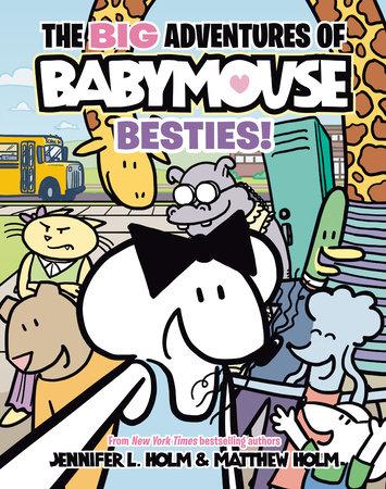 Big Adventures of Babymouse GN VOL 02 Besties