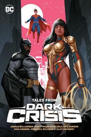 TALES FROM DARK CRISIS TP