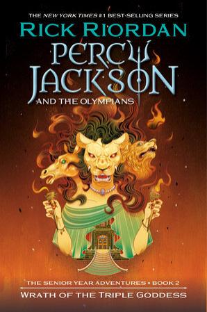 PERCY JACKSON AND THE OLYMPIANS WRATH OF THE TRIPLE GODDESS HC