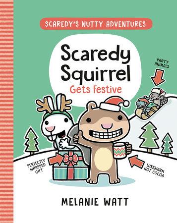 Scaredy's Nutty Adventure TP VOL 03 Scaredy Squirrel Gets Festival