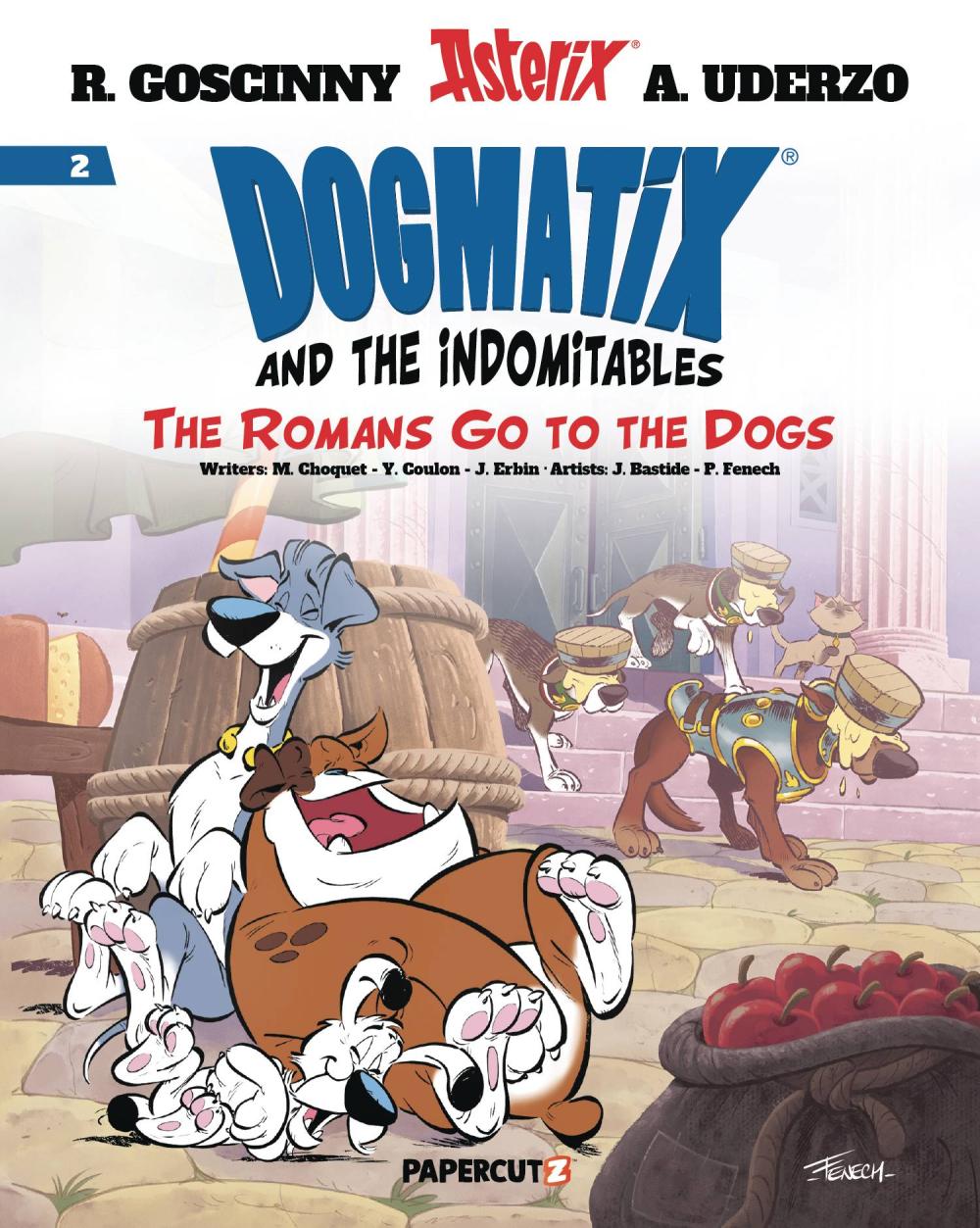 Dogmatix and Indomitables GN VOL 02 The Romans Go To Dogs