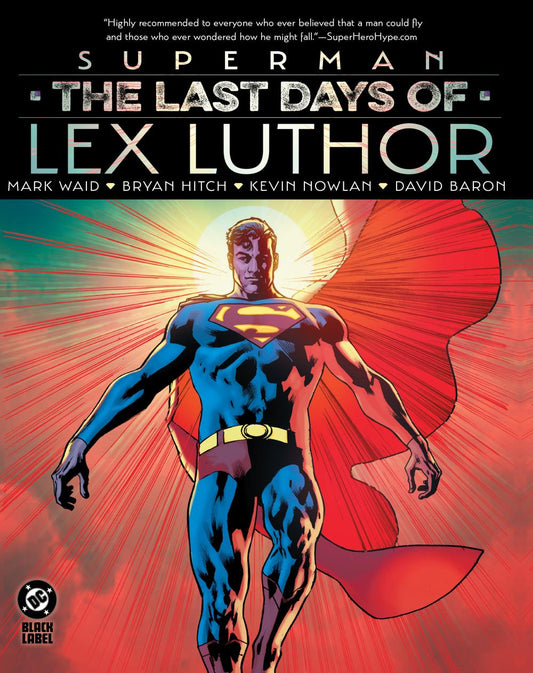Superman the Last Days of Lex Luthor HC