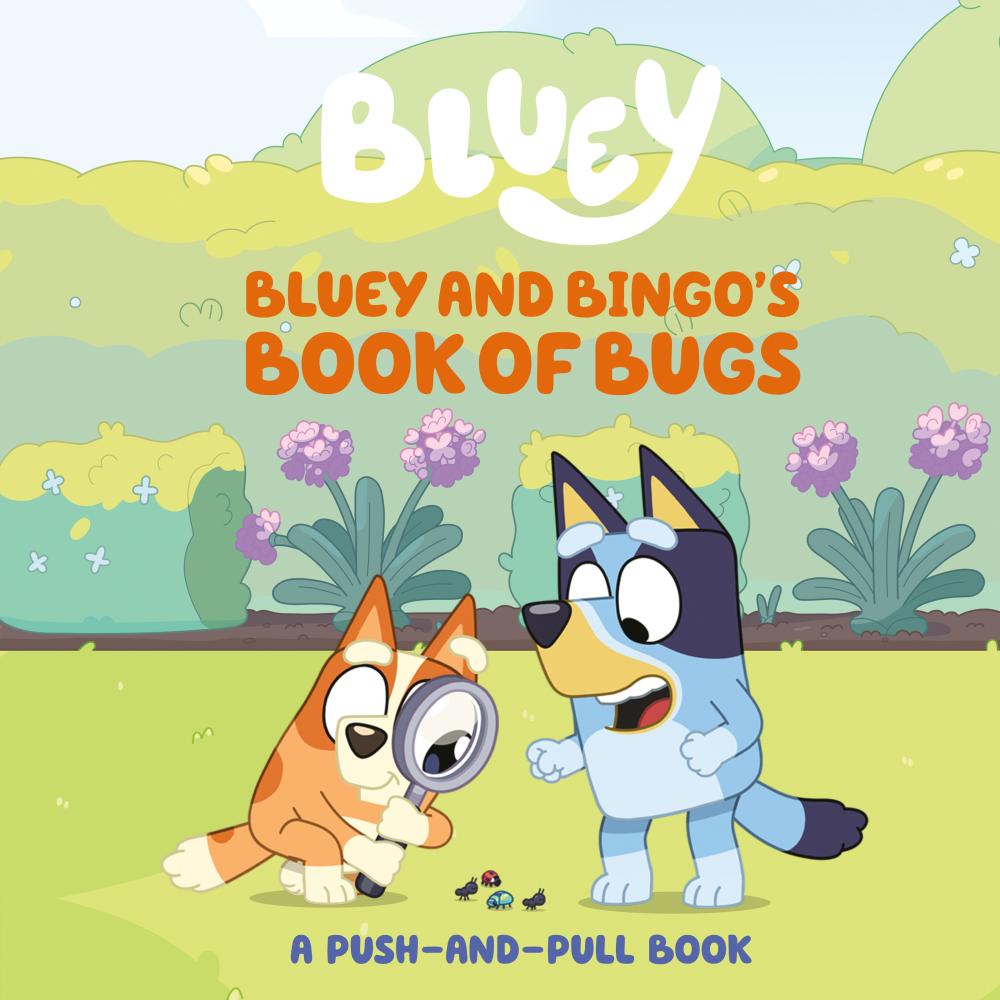 Bluey & Bingo Book of Bugs