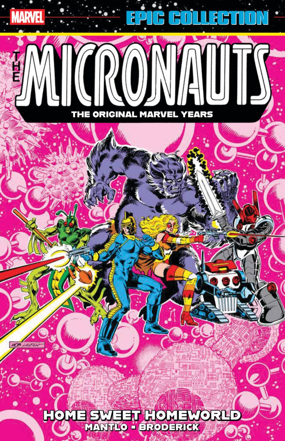 MICRONAUTS EPIC COLLECTION THE ORIGINAL MARVEL YEARS - HOME SWEET HOMEWORLD TP