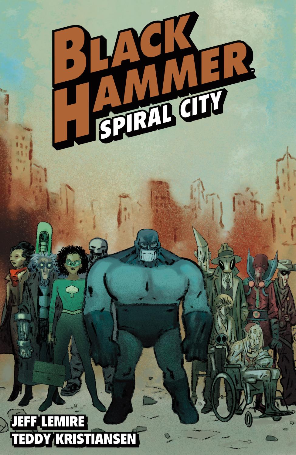 BLACK HAMMER VOLUME 9 SPIRAL CITY TP