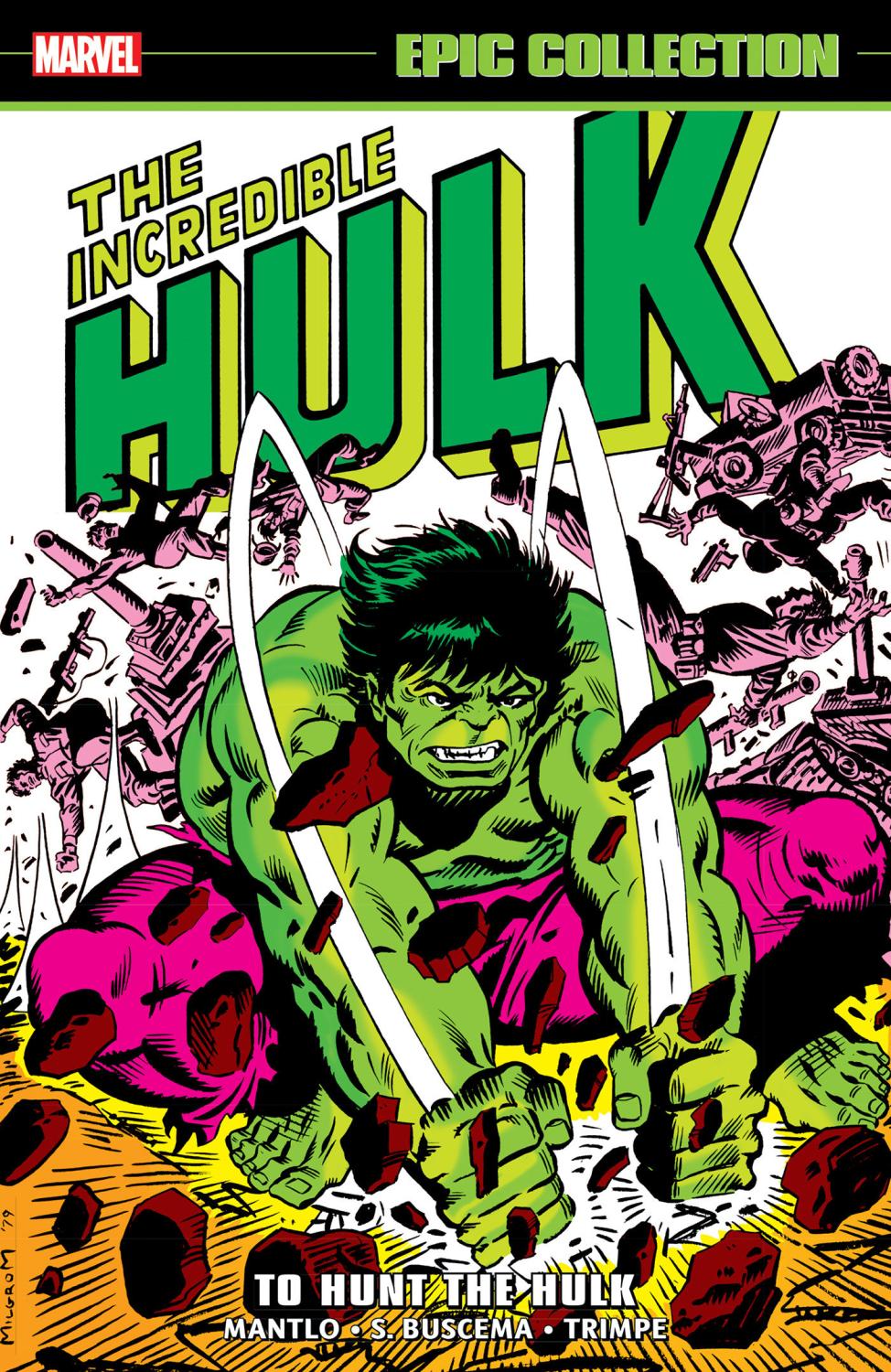 INCREDIBLE HULK EPIC COLLECTION TO HUNT THE HULK TP TP