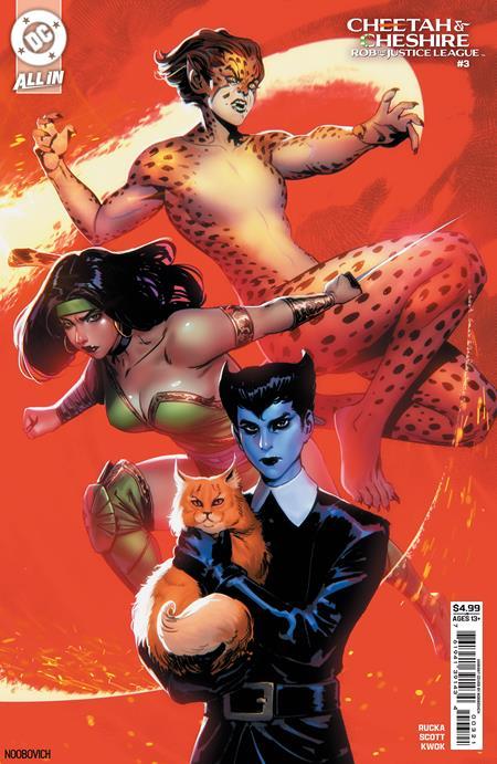 CHEETAH AND CHESHIRE ROB THE JUSTICE LEAGUE #3 CVR C NOOBOVICH CARD STOCK VAR (OF 6)