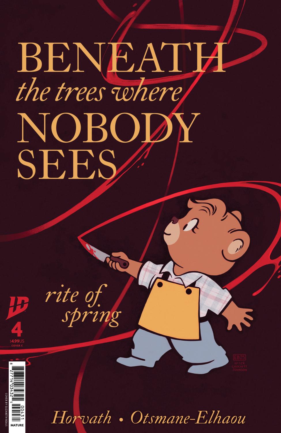 BENEATH THE TREES WHERE NOBODY SEES RITE OF SPRING #4 VAR C BEALS CVR C