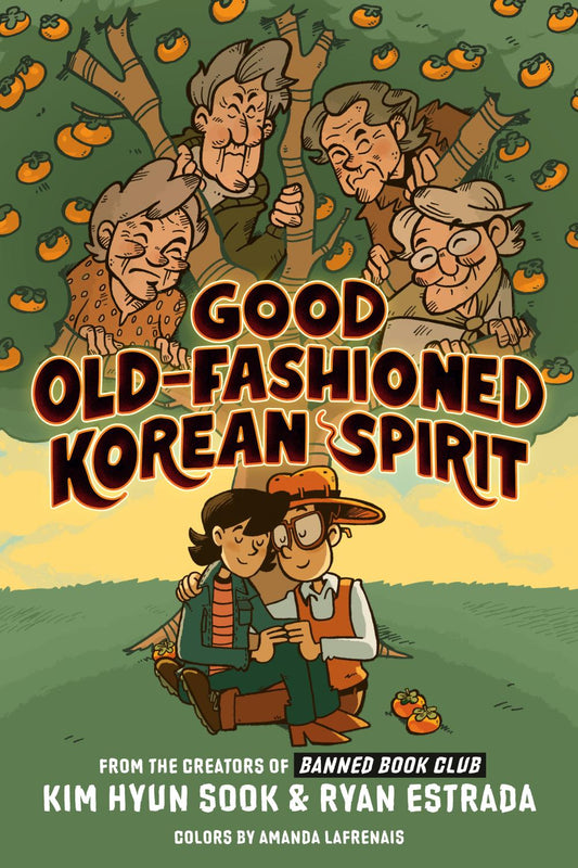 GOOD OLD-FASHIONED KOREAN SPIRIT A GRAPHIC NOVEL