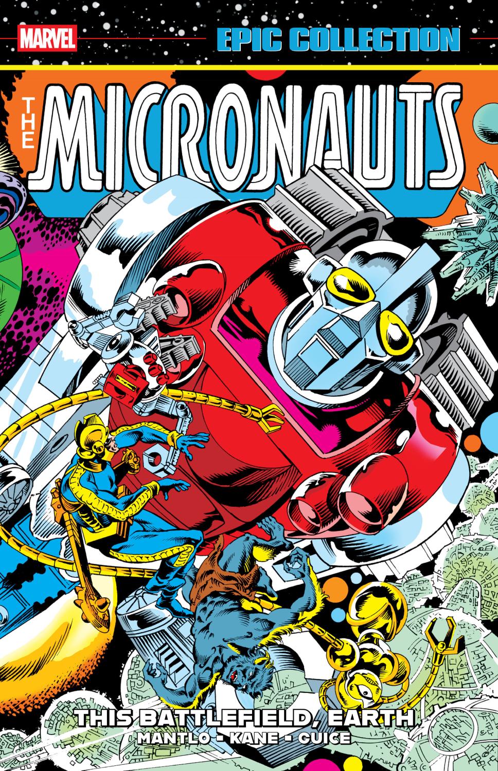 MICRONAUTS EPIC COLLECTION THE ORIGINAL MARVEL YEARS - THIS BATTLEFIELD EARTH TP