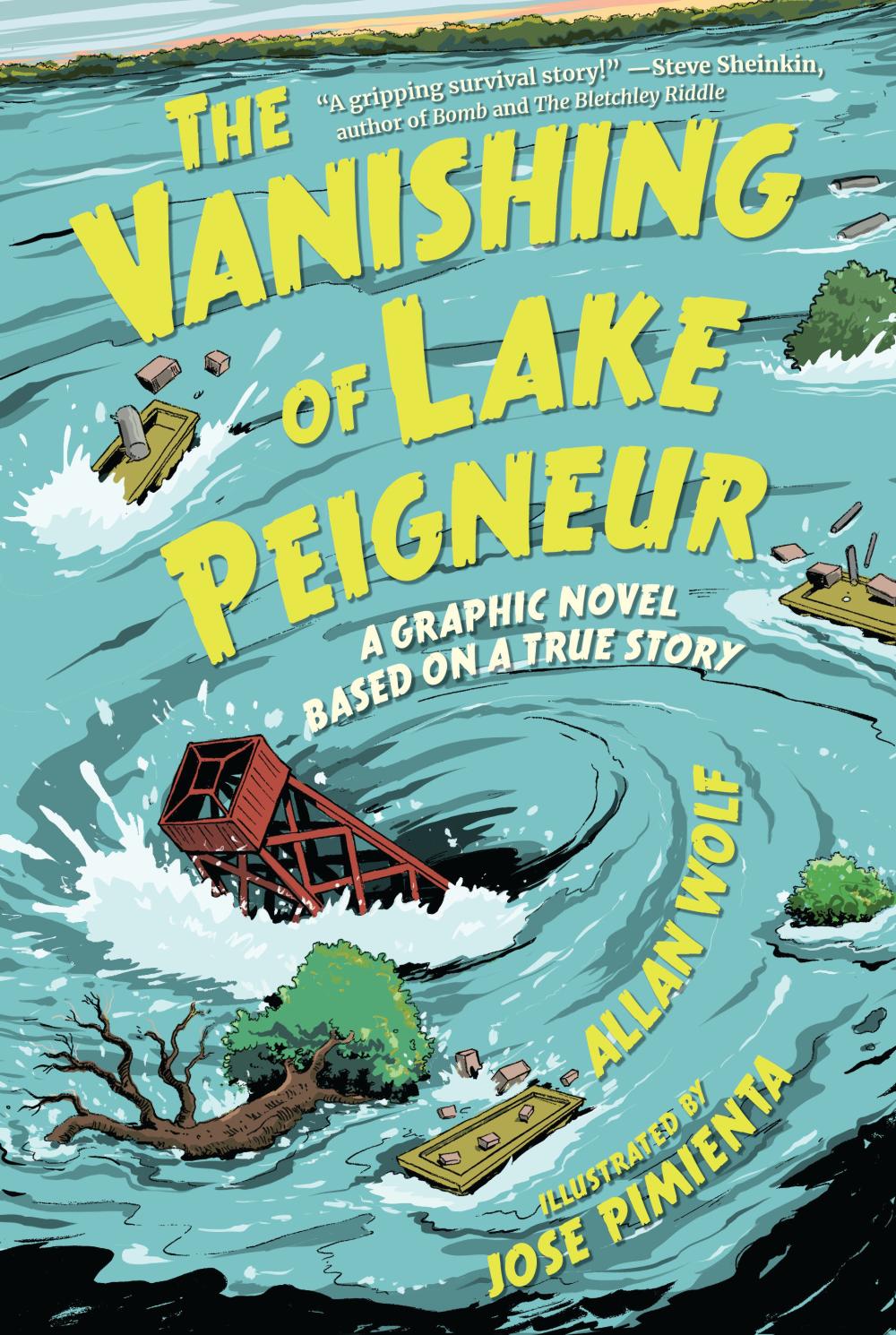 THE VANISHING OF LAKE PEIGNEUR A GRAPHIC NOVEL BASED ON A TRUE STORY HC