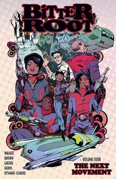 BITTER ROOT TP VOL 04 THE NEXT MOVEMENT