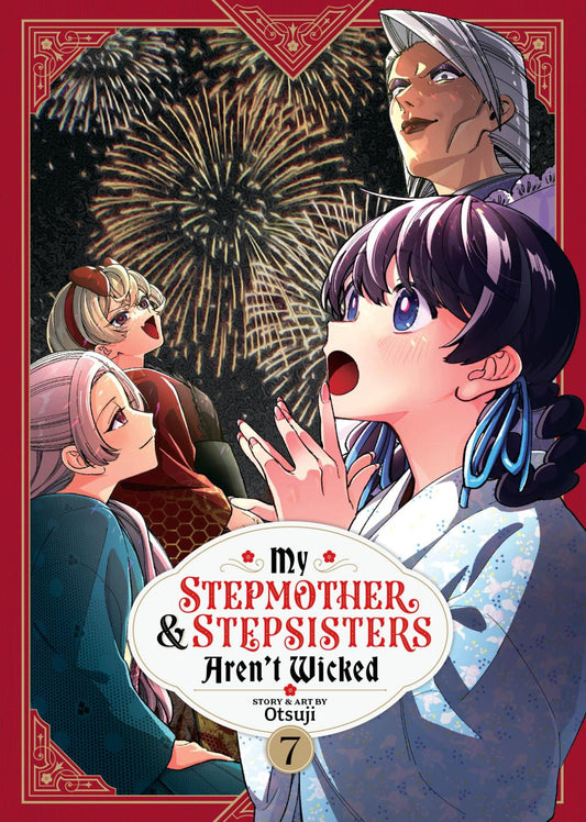 MY STEPMOTHER AND STEPSISTERS ARENT WICKED TP VOL 07