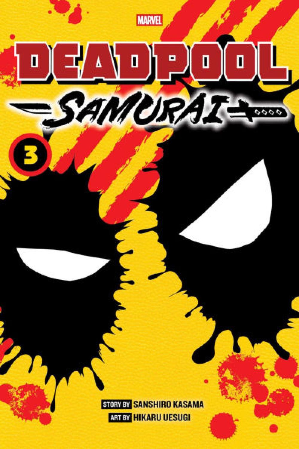 Deadpool: Samurai, Vol. 3 by Sanshiro Kasama