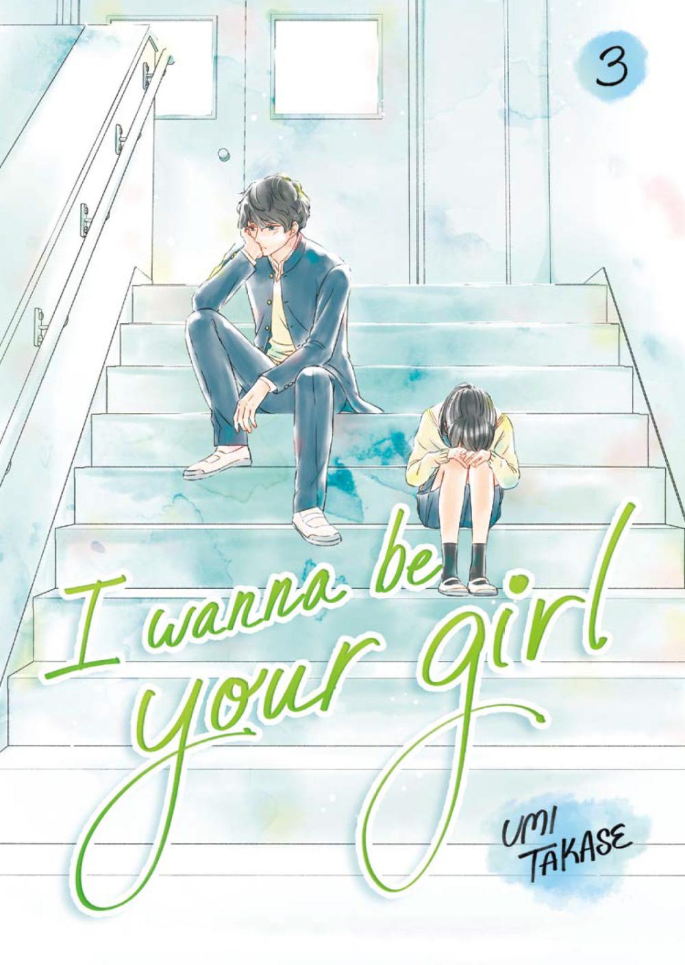 I WANNA BE YOUR GIRL VOLUME 3