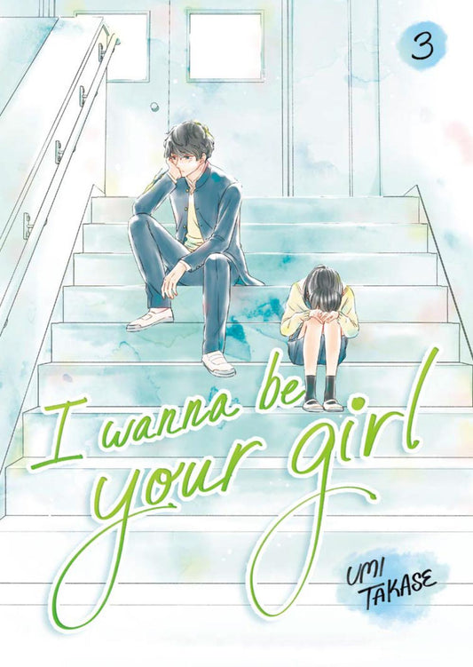 I WANNA BE YOUR GIRL VOLUME 3