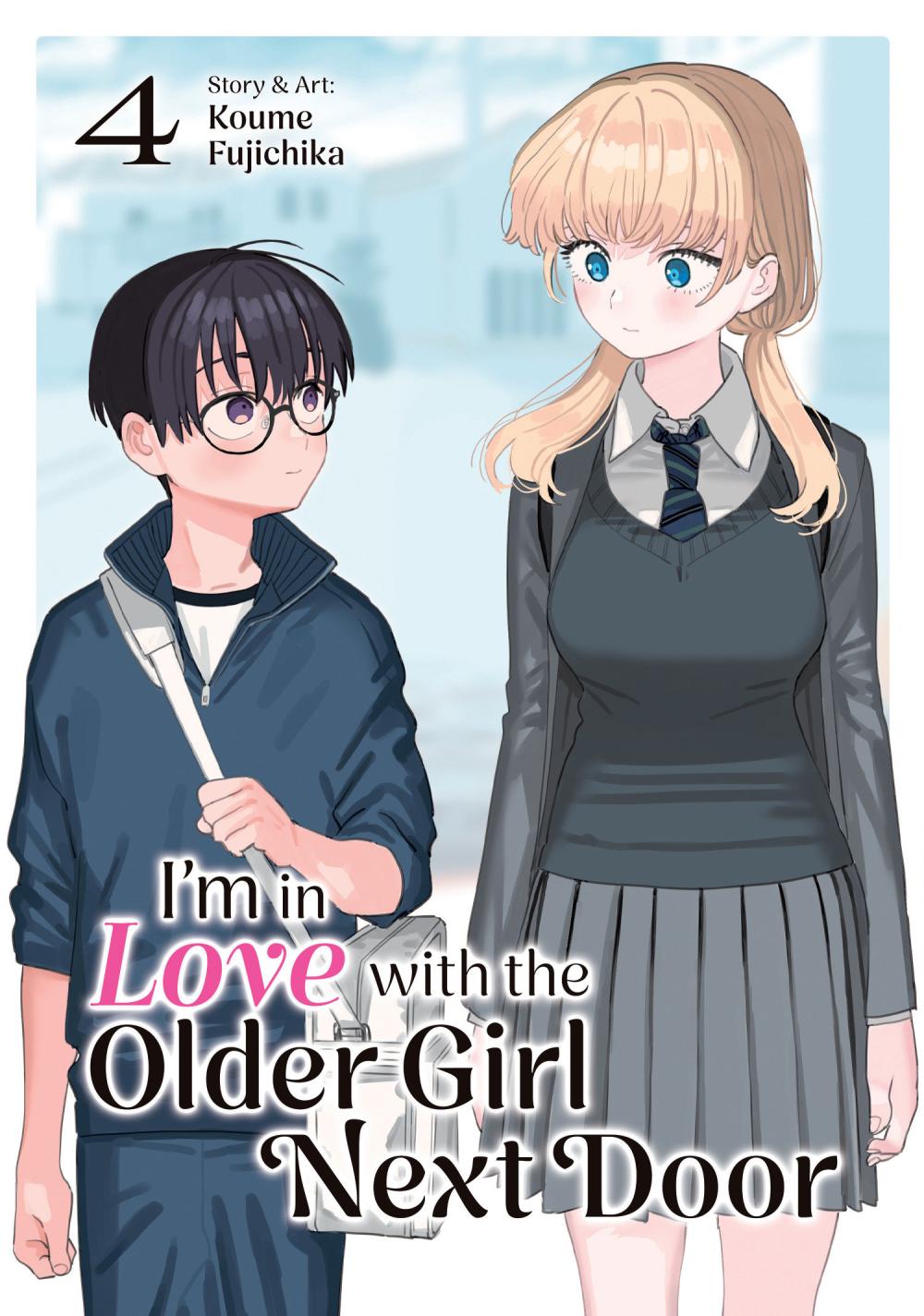 IM IN LOVE WITH THE OLDER GIRL NEXT DOOR TP VOL 04