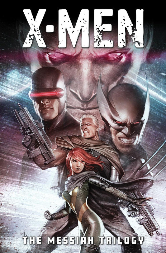 X-MEN THE MESSIAH TRILOGY OMNIBUS ADI GRANOV DM ONLY HC
