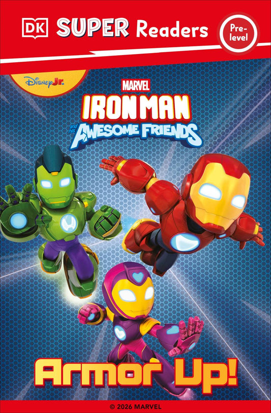 DK SUPER READER PRE-LEVEL IRON MAN AND HIS AWESOME FRIENDS ARMOR UP TP