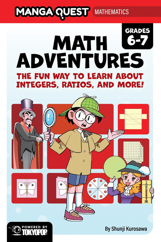 MANGA QUEST MATHEMATICS MATH ADVENTURES WITH INTEGERS RATIOS AND MORE