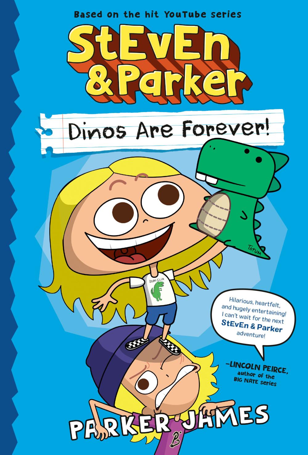 STEVEN AND PARKER DINOS ARE FOREVER A GRAPHIC NOVEL