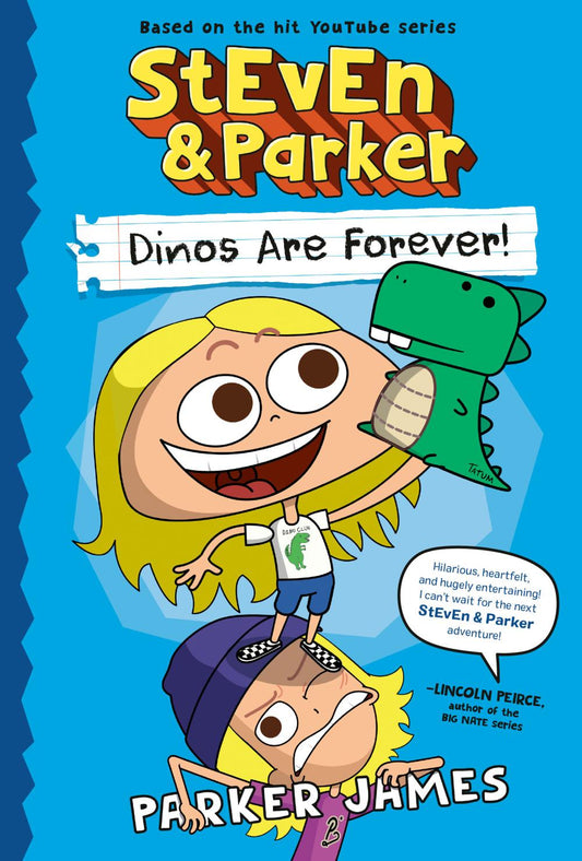 STEVEN AND PARKER DINOS ARE FOREVER A GRAPHIC NOVEL