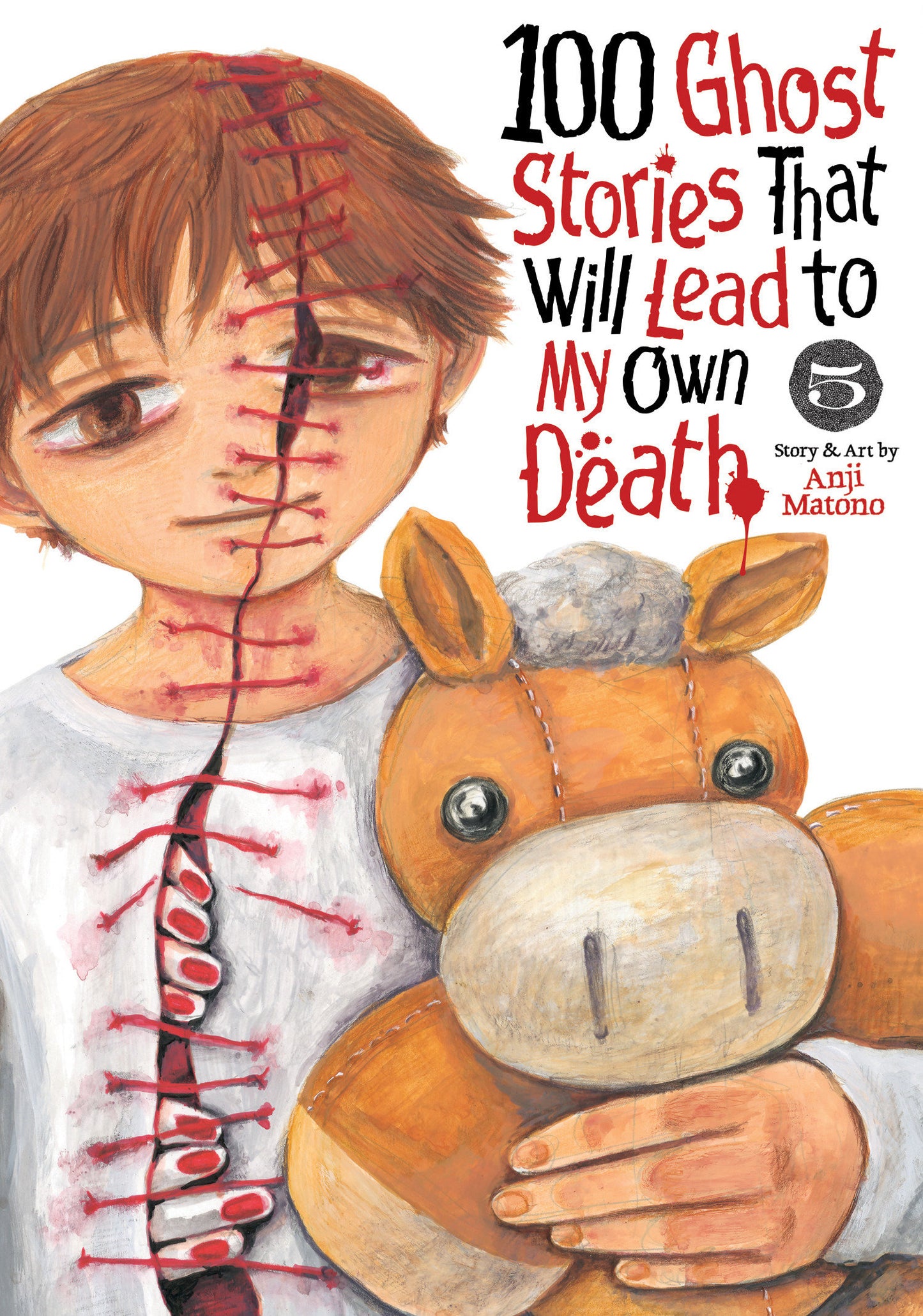 100 GHOST STORIES THAT WILL LEAD TO MY DEATH TP VOL 05