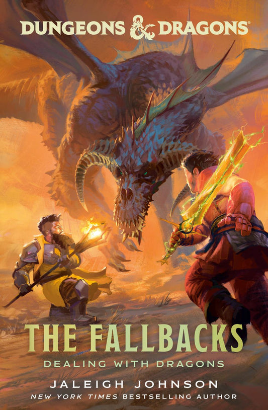 DUNGEONS AND DRAGONS THE FALLBACKS DEALING WITH DRAGONS TP