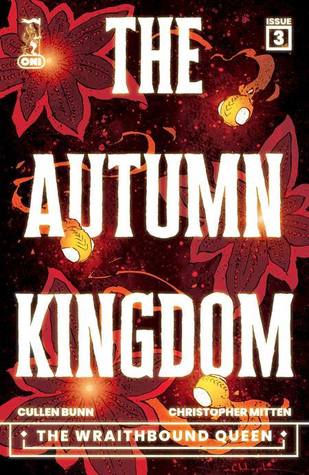 AUTUMN KINGDOM THE WRAITHBOUND QUEEN #3 CVR A CHRISTOPHER MITTEN (OF 4)