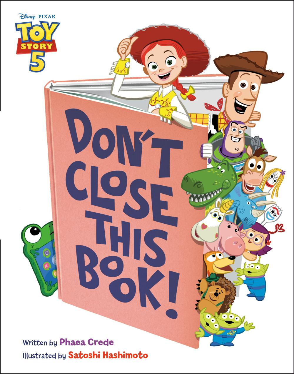 DONT CLOSE THIS BOOK DISNEY PIXAR TOY STORY 5 HC